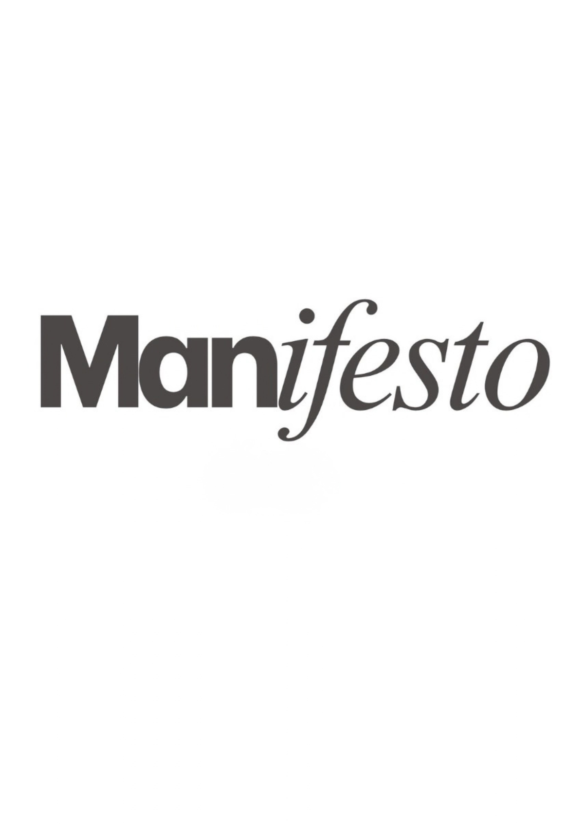 Manifesto Experience